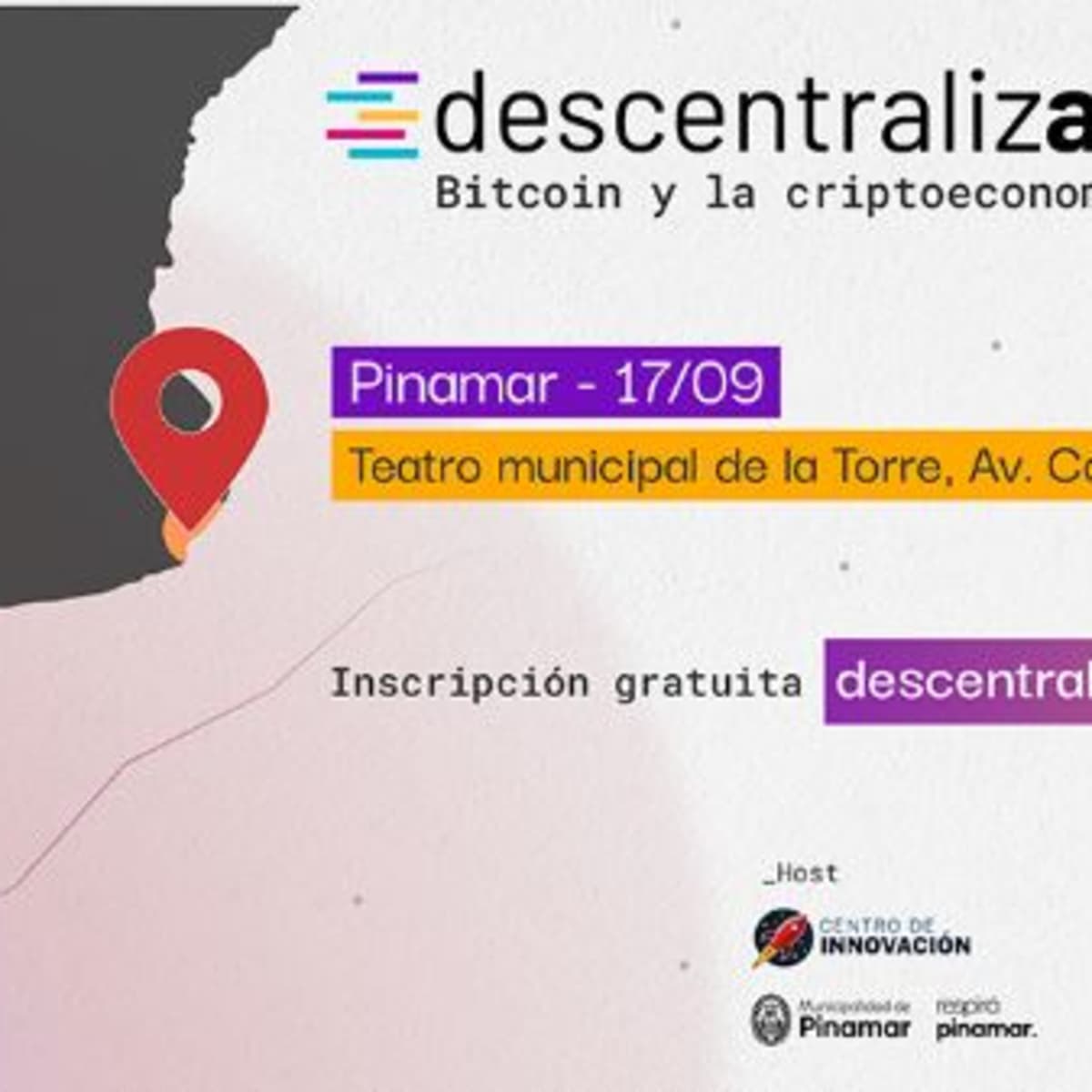 DescentralizAR 2022: consultá aquí la agenda de su primera jornada el 17 de  septiembre en Pinamar - Cripto247 - Últimas noticias sobre Bitcoin,  Ethereum, blockchain y criptomonedas