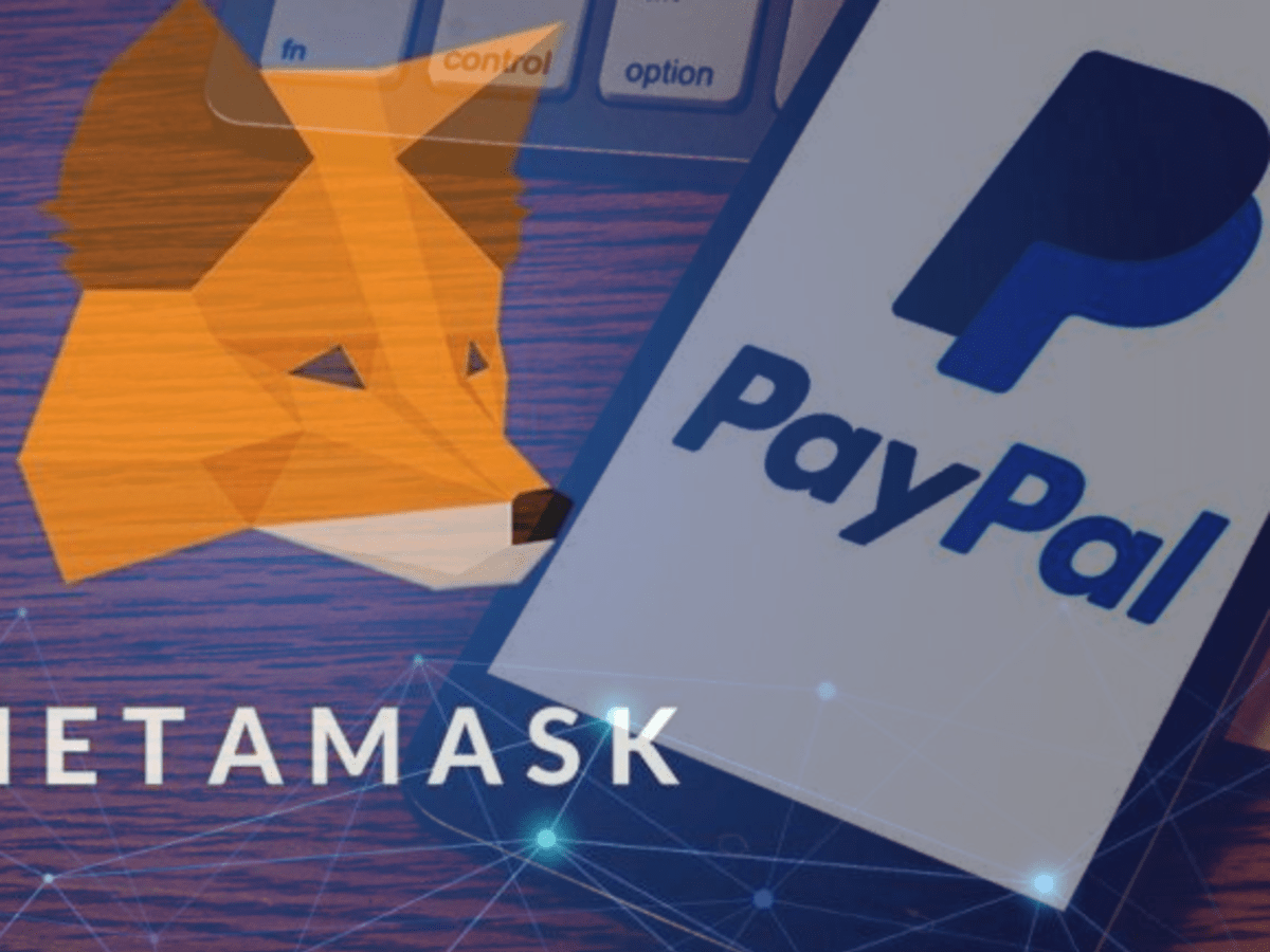 PayPal se integra con MetaMask para permitir la compraventa de ETH -  Cripto247 - Últimas noticias sobre Bitcoin, Ethereum, blockchain y  criptomonedas